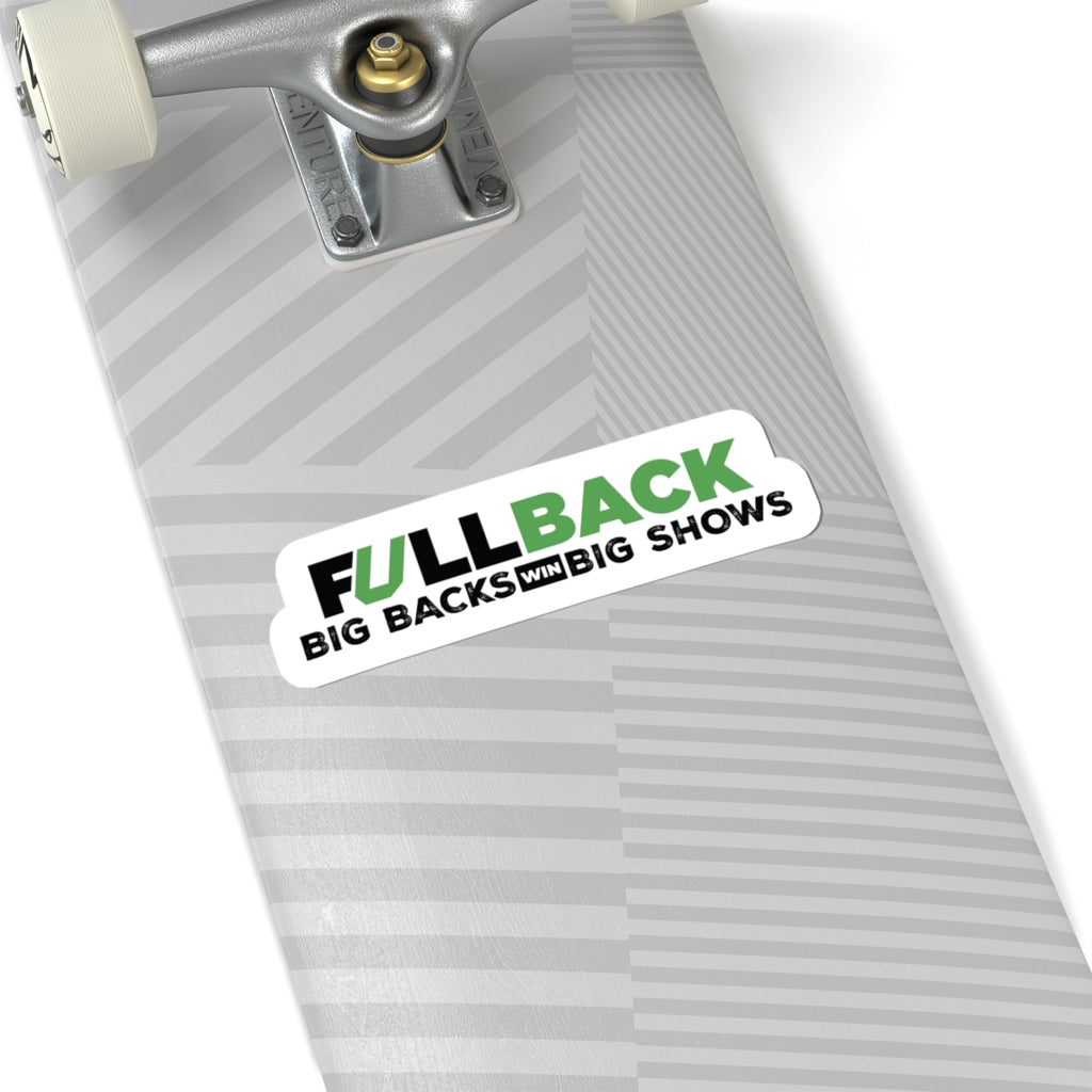 FullBack “Big Backs Win Big Shows” Sticker